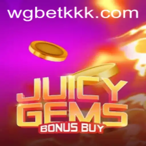 Exploring the Enthralling World of JuicyGemsBonusBuy