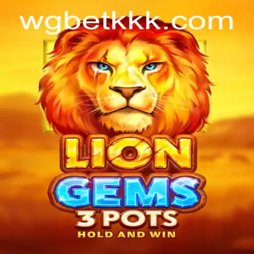 Discovering the Thrills of LionGems3pots: Your Ultimate Guide
