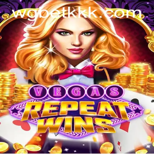 VegasRepeatWins: The Ultimate Online Casino Experience